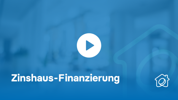 Zinshaus-Finanzierung