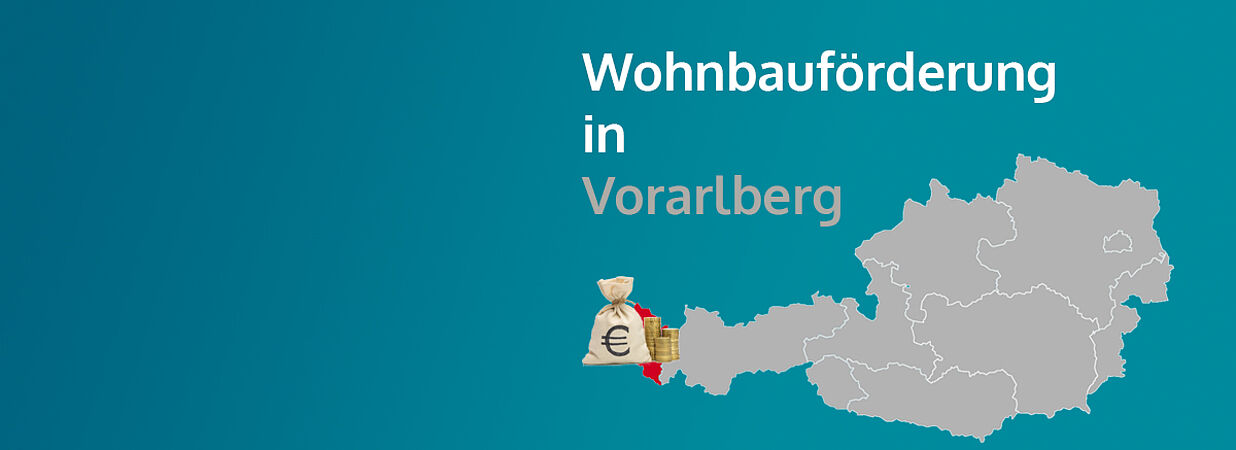 Wohnbauförderung in Vorarlberg