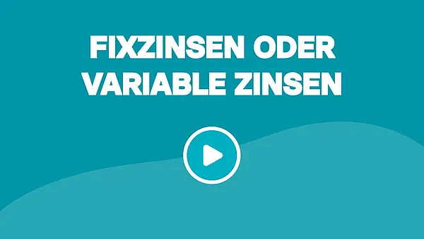 Fixzinsen oder variable Zinsen: Optionen beim Kredit