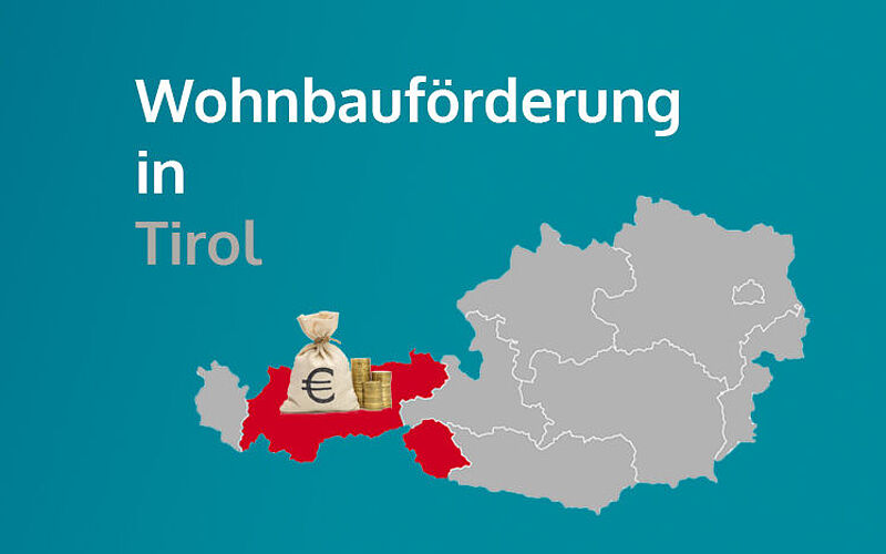Wohnbauförderung in Tirol