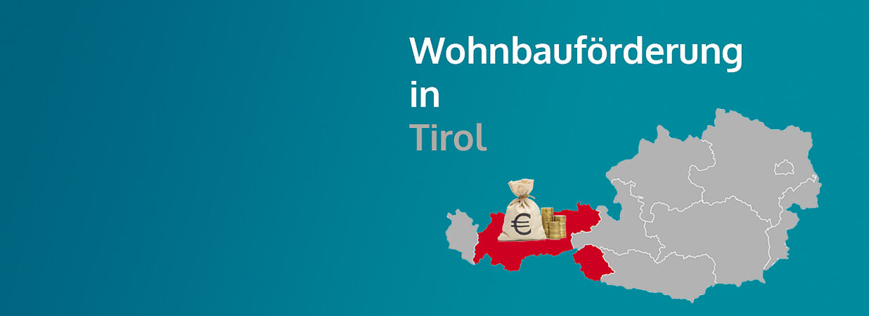 Wohnbauförderung in Tirol