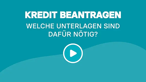 Kredit beantragen: Welche Unterlagen sind dafür nötig?