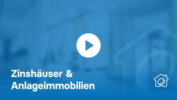 Zinshäuser & Anlageimmobilien