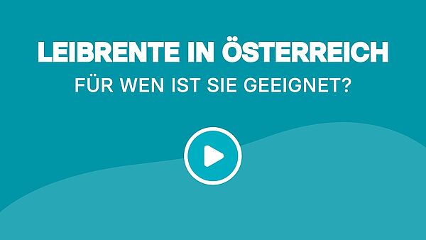 Leibrente in Österreich