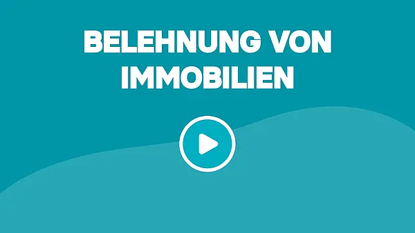 Belehnung von Immobilien: Was bedeutet das?
