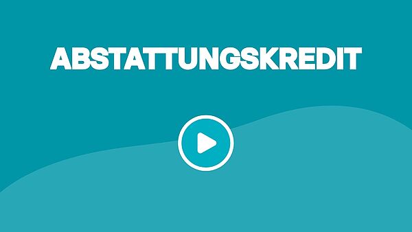Abstattungskredit: Definition und Ablauf