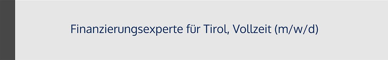 Finanzierungsexperte Tirol