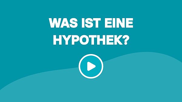 Hypothek: Bedeutung, Tilgung und Kosten in Österreich